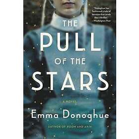 Emma Donoghue: Pull Of The Stars