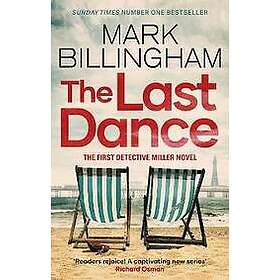 Mark Billingham: The Last Dance