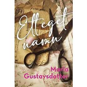 Maria Gustavsdotter: Ett eget namn