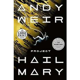 Andy Weir: Project Hail Mary