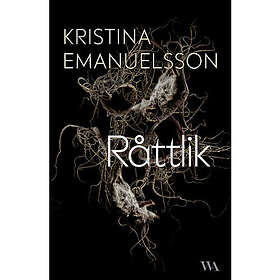 Kristina Emanuelsson: Råttlik