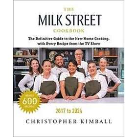 Christopher Kimball: The Milk Street Cookbook (Seventh Edition)