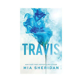 Mia Sheridan: Travis