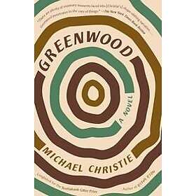 Michael Christie: Greenwood
