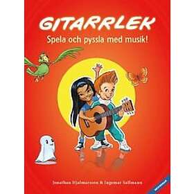 Jonathan Hjalmarsson, Ingemar Sallmann: Gitarrlek spela och pyssla med musik