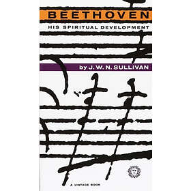 J W N Sullivan: Beethoven