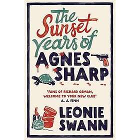 Leonie Swann: The Sunset Years of Agnes Sharp