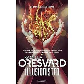Kamilla Oresvärd: Illusionisten