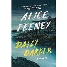 Alice Feeney: Daisy Darker
