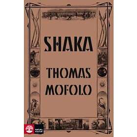 Thomas Mofolo: Shaka