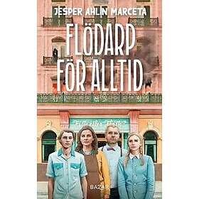 Flödarp för alltid