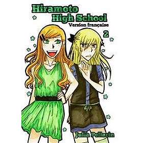 Hiramoto High School Tome 2
