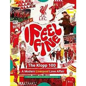 Liverpool FC: I Feel Fine, The Klopp 100