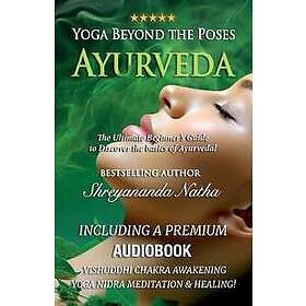 Yoga Beyond the Poses Ayurveda