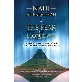 Nahj al-Balaghah- The Peak of Eloquence