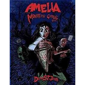 Amelia: A Monsters & Girls Book
