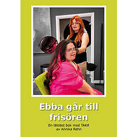 Ebba går till frisören (TAKK)