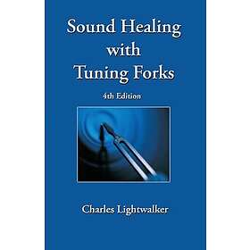 Sound Healing With Tuning Forks