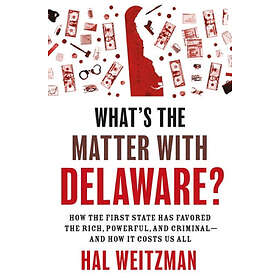 What’s the Matter with Delaware?