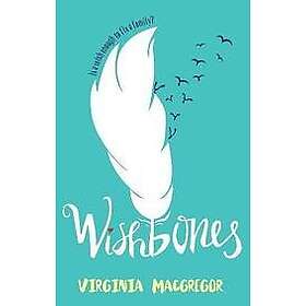 Virginia MacGregor: Wishbones