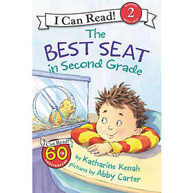 The Best Seat in Second Grade: A Back to School Book for Kids