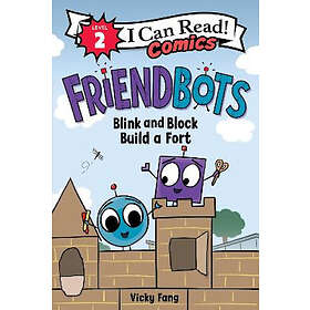 Friendbots: Blink and Block Build a Fort