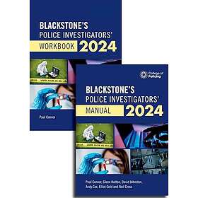 Blackstone's Police Investigators Manual and Workbook 2024