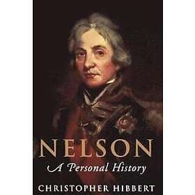 Christopher Hibbert: Nelson