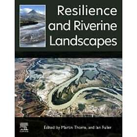 Resilience and Riverine Landscapes