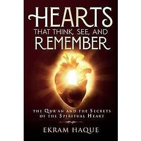 Hearts That Think, See, and Remember
