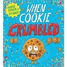 When Cookie Crumbled (PB)