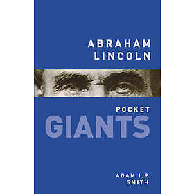 Abraham Lincoln: pocket GIANTS