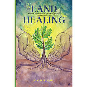 Land Healing