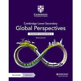 Cambridge Lower Secondary Global Perspectives Teacher's Resource 8 with Digital 