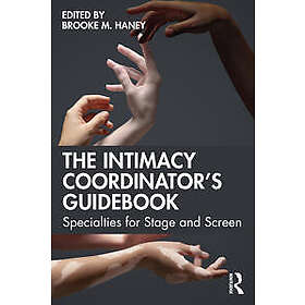 The Intimacy Coordinator's Guidebook