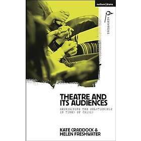 Theatre and its Audiences