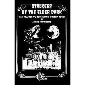 Stalkers of the Elder Dark
