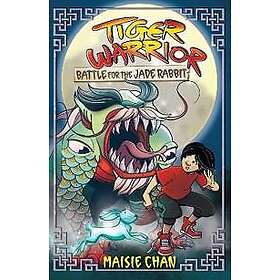 Tiger Warrior: Battle for the Jade Rabbit