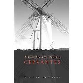 William Childers: Transnational Cervantes