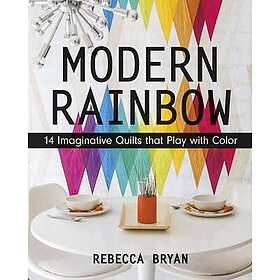 Rebecca Bryan: Modern Rainbow