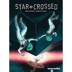 Jerry Frissen, Roberto Zaghi: Star-Crossed
