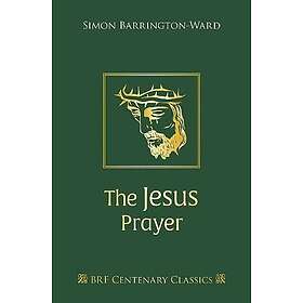 Simon Barrington-Ward: The Jesus Prayer