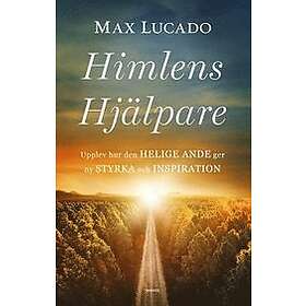 Max Lucado: Himlens hjälpare