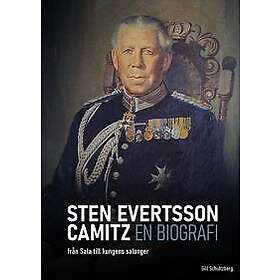 Gill Schultzberg: Sten Evertsson Camitz, en biografi