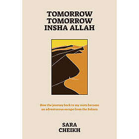 Tomorrow, Tomorrow, Insha Allah