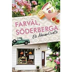 Farväl, Söderberga