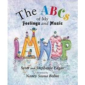 The Abcs of My Feelings and Music