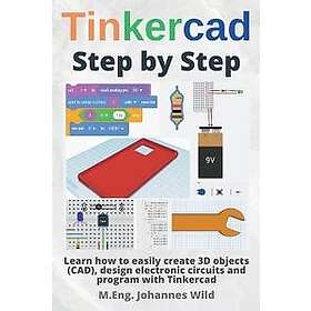 Tinkercad Step by Step