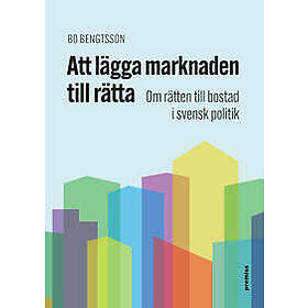 Att lägga marknaden till rätta