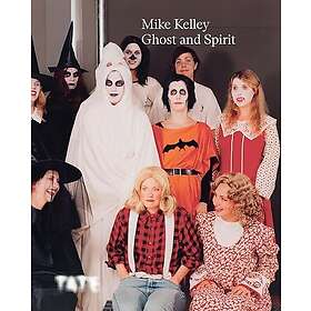 Mike Kelley: Ghost and Spirit